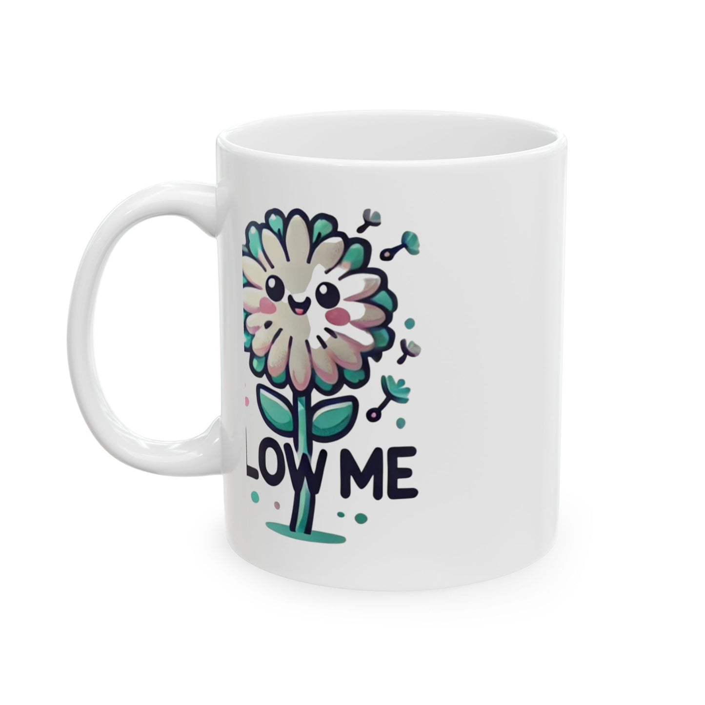 "Blow Me" Cutesy Mug