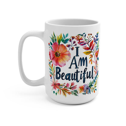 I am beautiful floral mug featuring vibrant flowers and inspiring typography