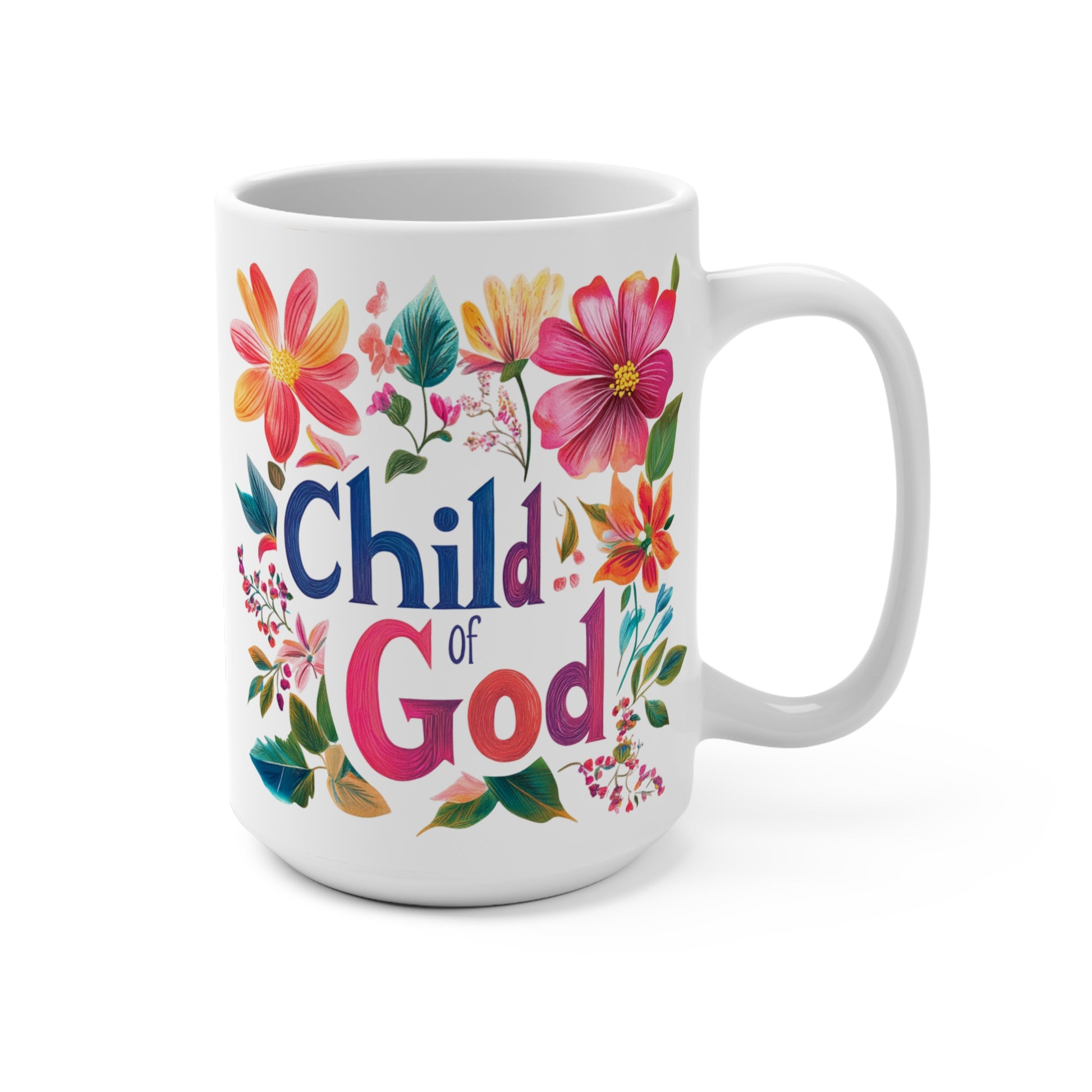 White Printify ceramic child of God mug with colorful floral lettering and large comfortable handle
