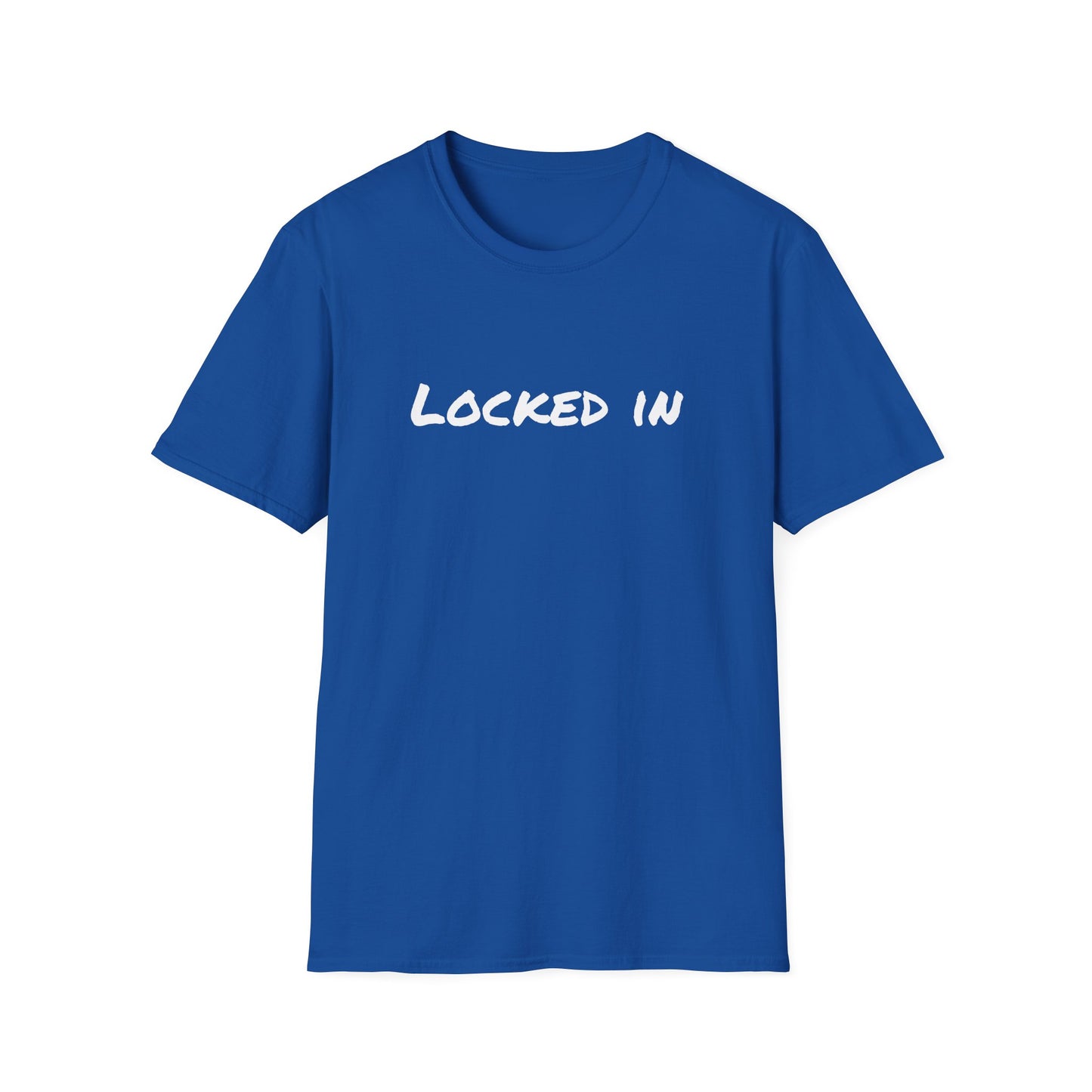 Printify blue crew neck t shirt with white LOCKED IN chest print locked in t shirt motivational design for athletes
