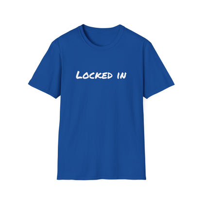 Printify blue crew neck t shirt with white LOCKED IN chest print locked in t shirt motivational design for athletes