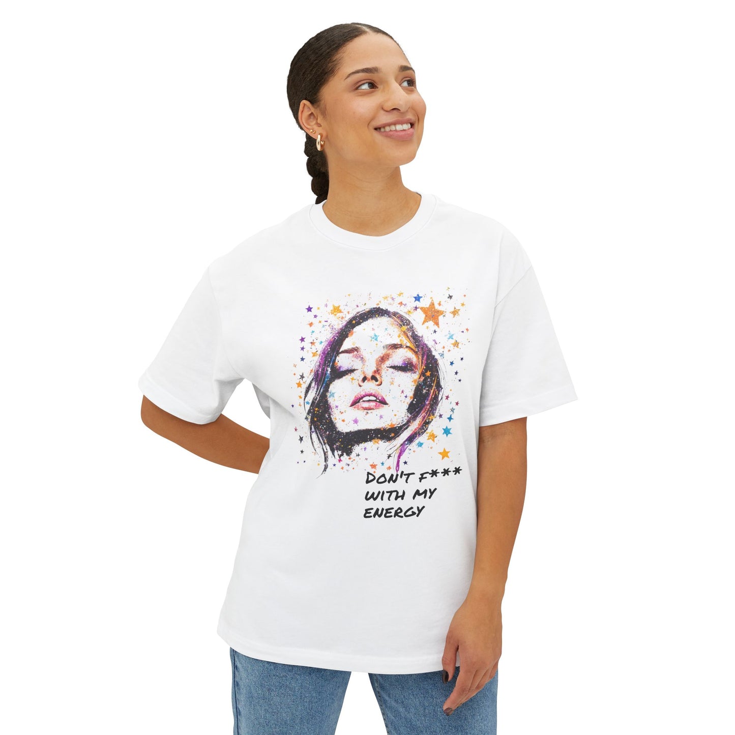 White unisex oversized boxy tee featuring a colorful artistic design with the text Don't F*** with my energy