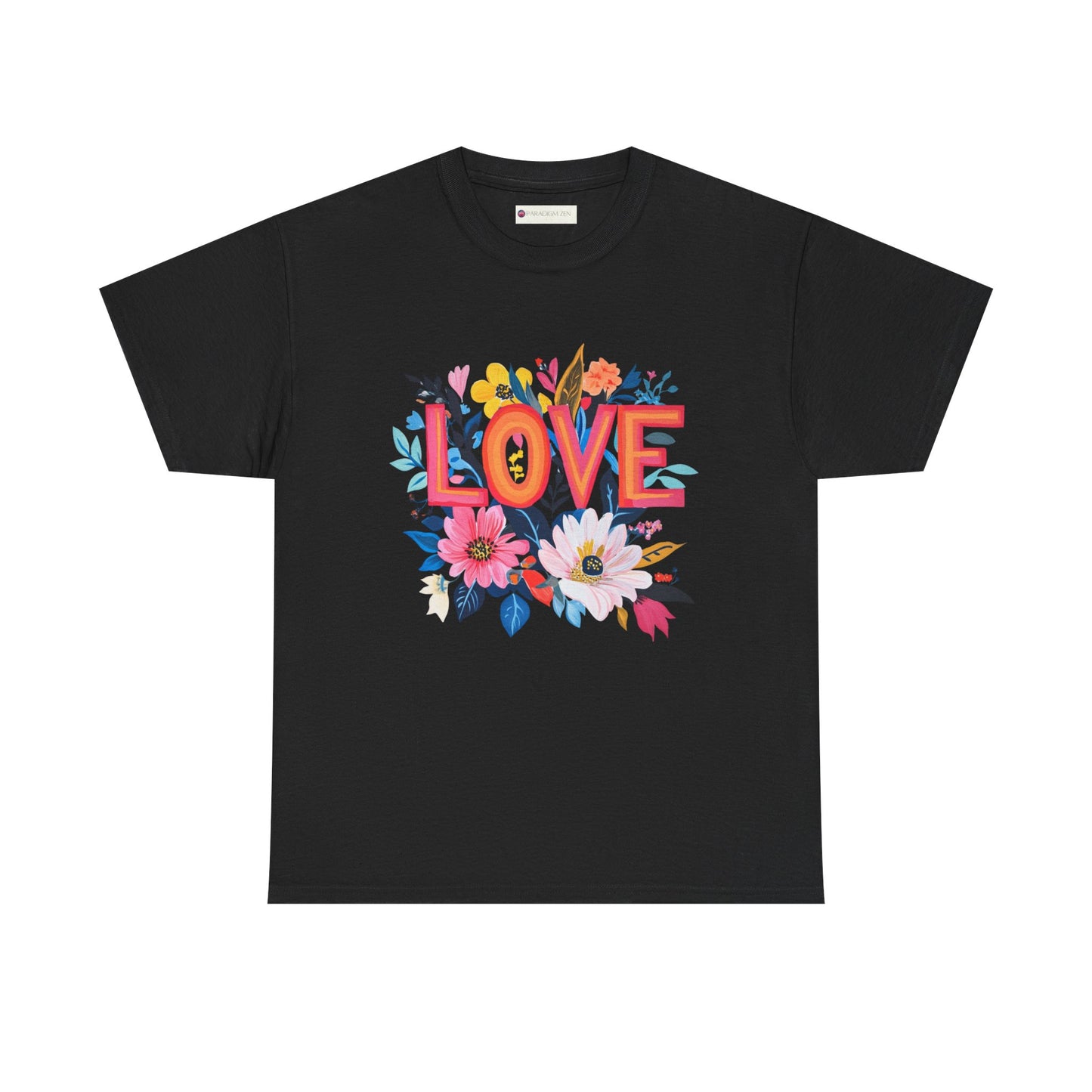 Love is Everything T-Shirt featuring vibrant floral design on a black cotton fabric