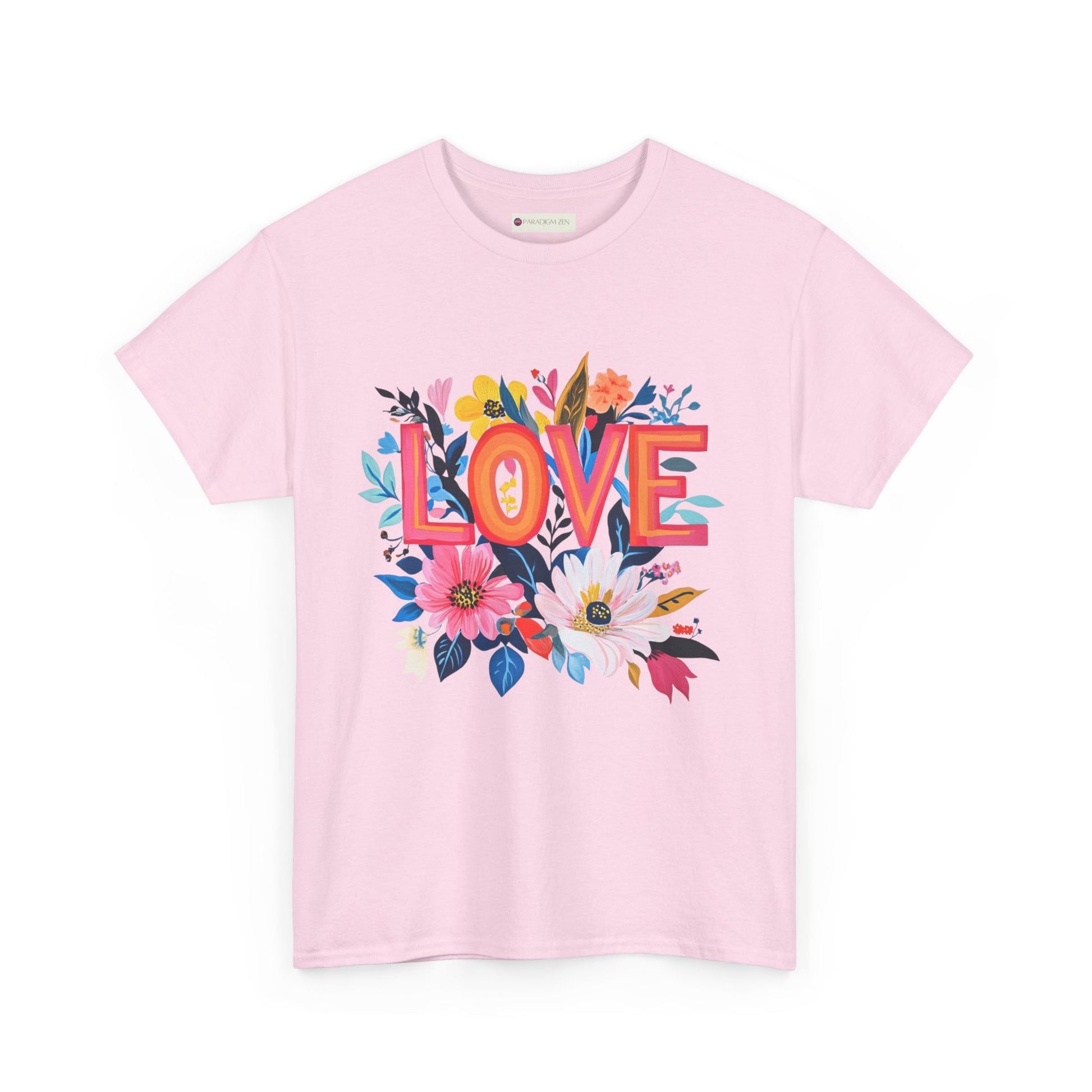 Love is Everything T-Shirt in Pink with Colorful Floral Design and Bold Love Text