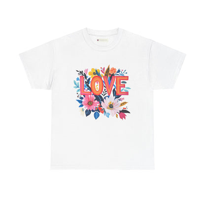 Love is Everything T-Shirt featuring vibrant floral design and bold lettering